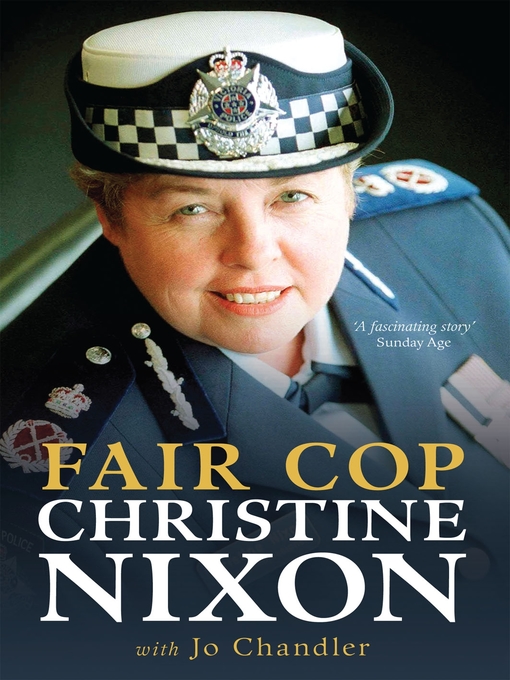 Title details for Fair Cop by Christine Nixon - Available